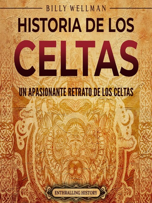 Title details for Historia de los celtas by Billy Wellman - Available